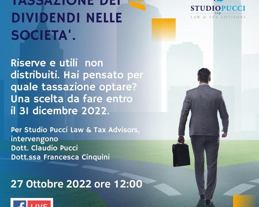 Tassazione dei dividendi nelle società – Diretta 27 Ottobre 2022