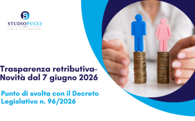 Trasparenza retributiva 2026: tutte le novità del Decreto Legislativo n. 96/2026